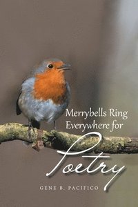bokomslag Merrybells Ring Everywhere for Poetry