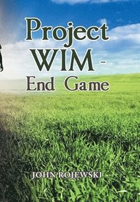 bokomslag Project Wim - End Game