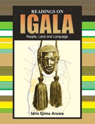 Readings on Igala People, Land and Language 1