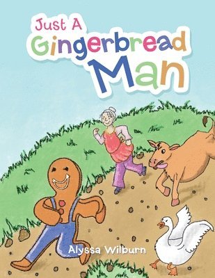 bokomslag Just a Gingerbread Man
