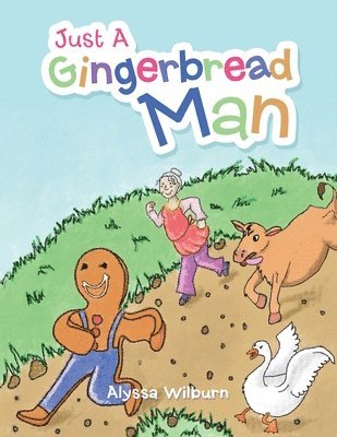 bokomslag Just a Gingerbread Man