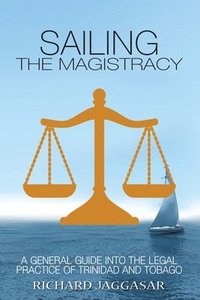 bokomslag Sailing the Magistracy