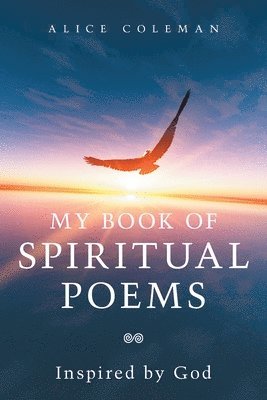 bokomslag My Book of Spiritual Poems