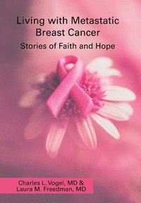 bokomslag Living with Metastatic Breast Cancer