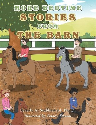 More Bedtime Stories from the Barn 1