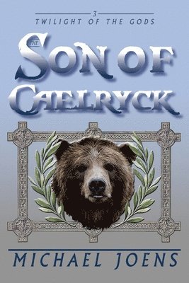 The Son of Caelryck 1