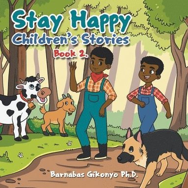 bokomslag Stay Happy Children's Stories