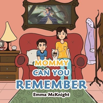 Mommy Can You Remember 1