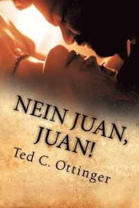 bokomslag Nein Juan, Juan!