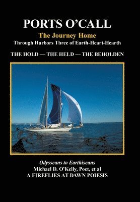 Michael D O'Kelly, Michael D. O'Kelly - Ports O'Call, Inbunden