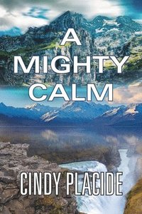 bokomslag Mighty Calm