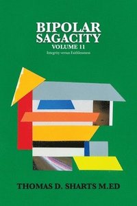 bokomslag Bipolar Sagacity Volume 11