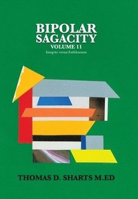 bokomslag Bipolar Sagacity Volume 11