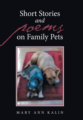 bokomslag Short Stories and Poems on Family Pets