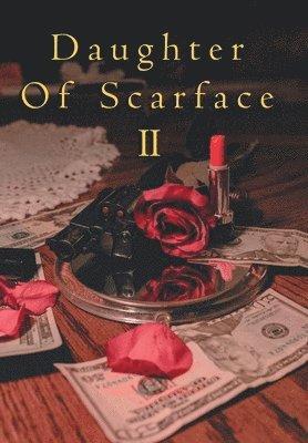 Daughter of Scarface Ii 1