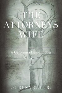 bokomslag The Attorneys Wife