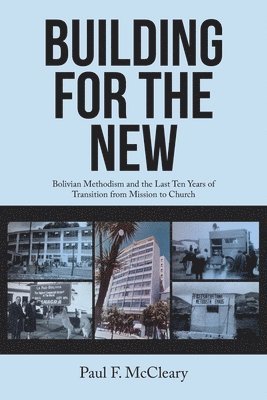 Paul F McCleary, Paul F. McCleary - Building for the New, Häftad