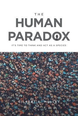 bokomslag The Human Paradox