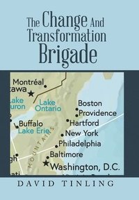 bokomslag The Change and Transformation Brigade