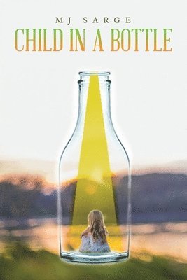 bokomslag Child in a Bottle