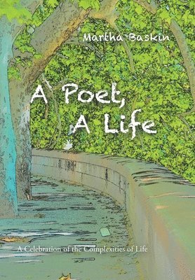 A Poet, a Life 1