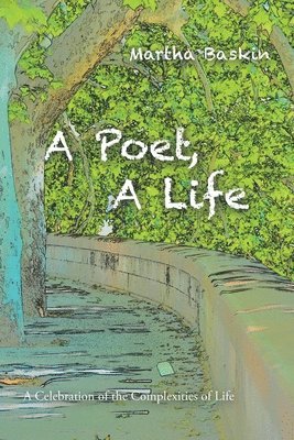 A Poet, a Life 1