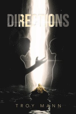 Troy Mann - Directions, Häftad