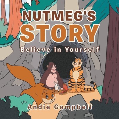 Nutmeg's Story 1