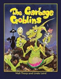 bokomslag The Garbage Goblins