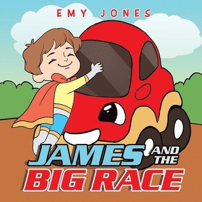 Emy Jones - James and the Big Race, Häftad
