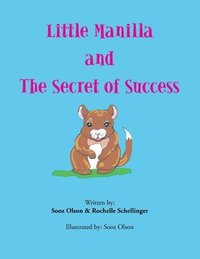 bokomslag Little Manilla and the Secret of Success