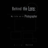 bokomslag Behind the Lens