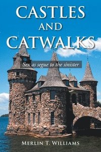 bokomslag Castles and Catwalks