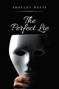 bokomslag The Perfect Lie