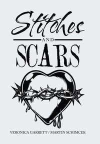 bokomslag Stitches and Scars