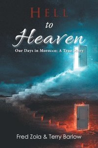 bokomslag Hell to Heaven