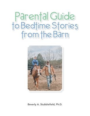 bokomslag Parental Guide to Bedtime Stories from the Barn