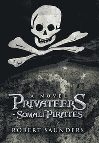 bokomslag Privateers - Somali Pirates