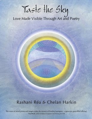 Rashani Réa, Chelan Harkin - Taste the Sky, Häftad