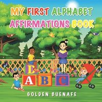 bokomslag My First Alphabet Affirmations Book