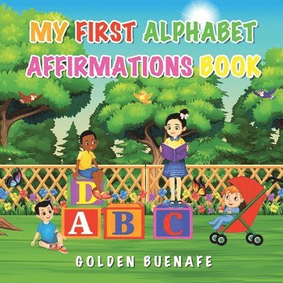 My First Alphabet Affirmations Book 1