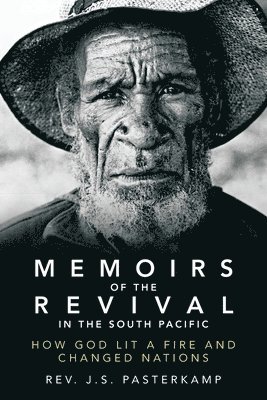 Memoirs of the Revival in the South Pacific 1