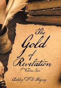 bokomslag The Gold of Revelation