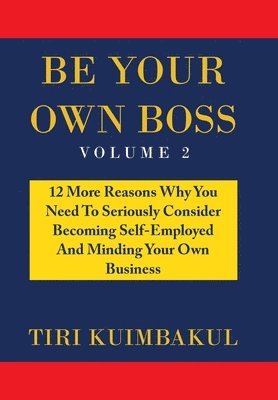 bokomslag Be Your Own Boss