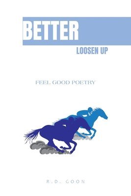 Better Loosen Up 1