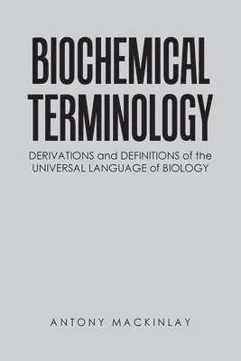 bokomslag Biochemical Terminology