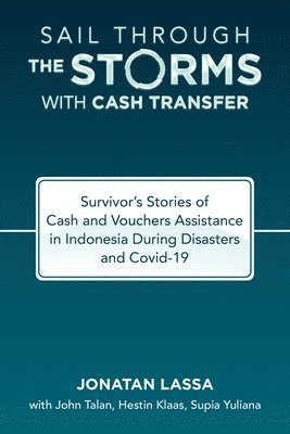 bokomslag Sail Through the Storms with Cash Transfer