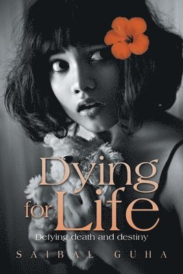 Dying for Life 1