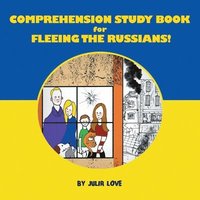 bokomslag Comprehension Study Book for Fleeing the Russians!