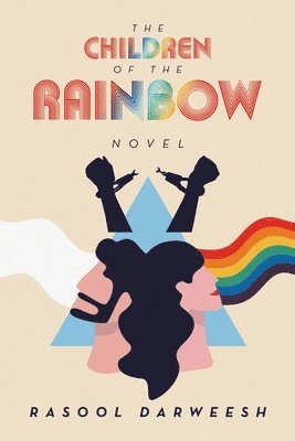 Rasool Darweesh - Children of the Rainbow, Häftad